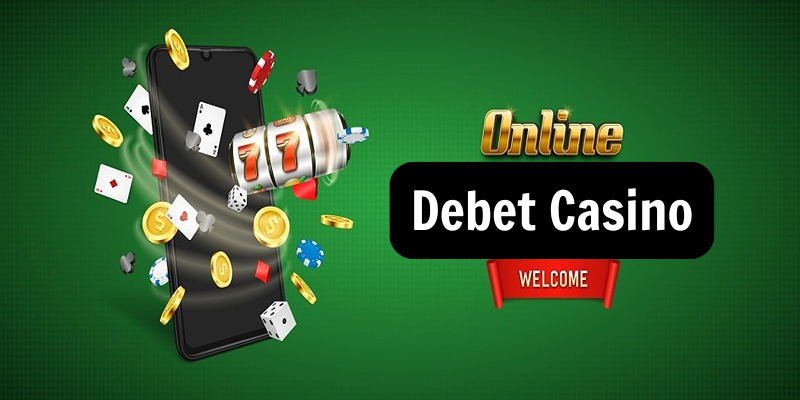 Debet Casino