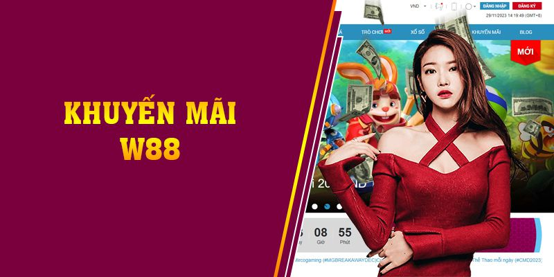 Khuyến Mãi Hấp Dẫn Dành Cho Người Chơi Tại W88